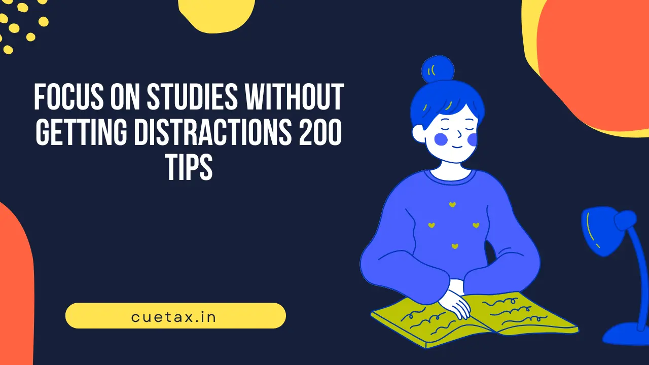 Focus-On-Studies-Without-Getting-Distractions-200-Tip